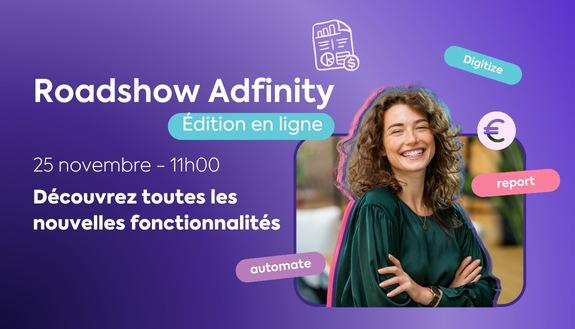 Adfinity Roadshow 2025 online edition FR
