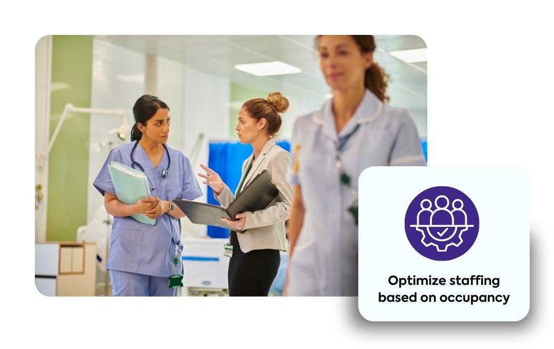 Optimize staffing based on occupancy