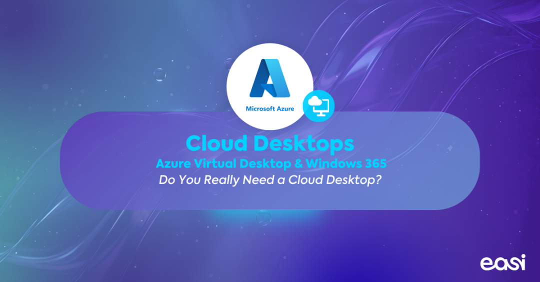 Easi Azure Solutions - Cloud Desktops - EN
