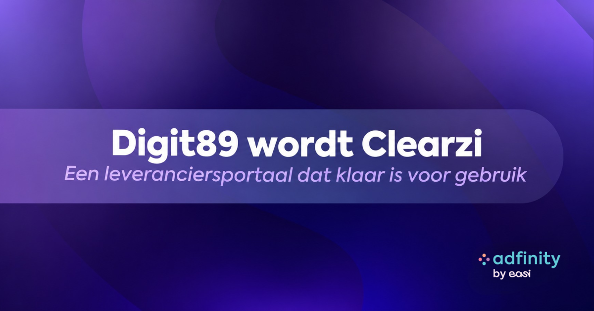 Banner met de aankondiging “Digit89 becomes Clearzi”, met als ondertitel “A supplier portal ready to be activated” en het Adfinity by Easi-logo.